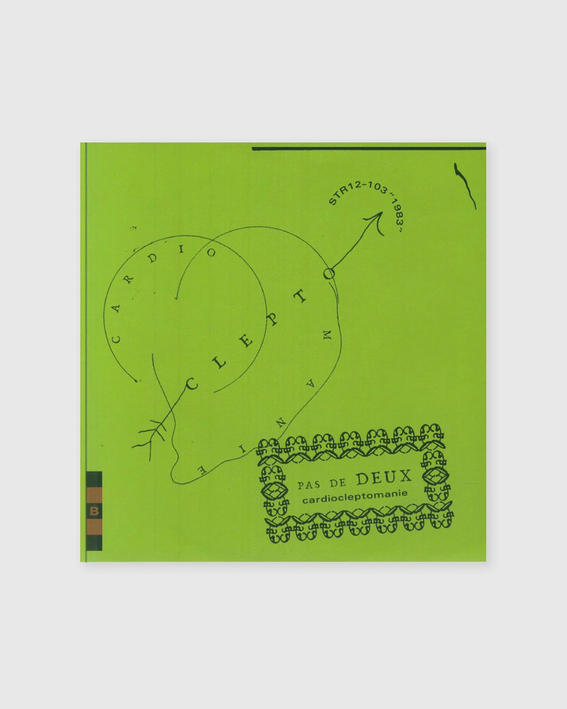 Luc Van Acker / Pas De Deux - The Fear In My Heart / Cardiocleptomanie 7"