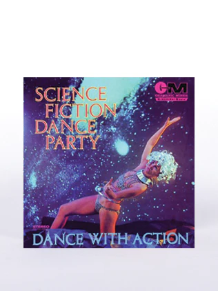 Science Fiction Dance Party Cd - Image 2